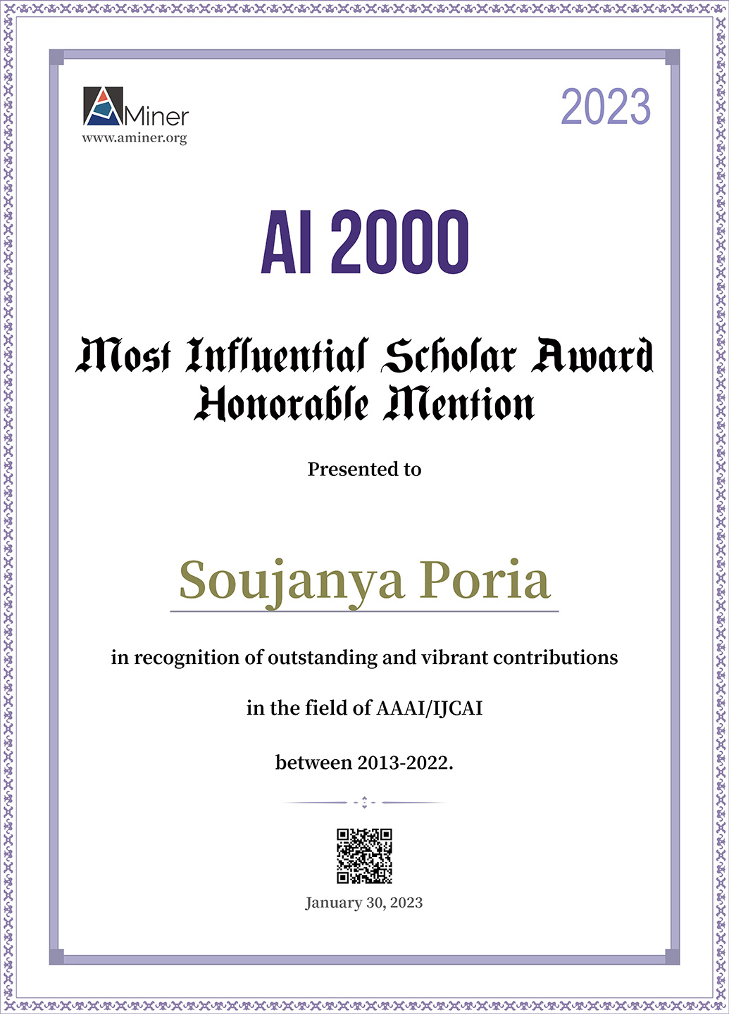 Congratulations to Assistant Professor Soujanya for the recognition as the 2023 AI 2000 Most Influential Scholar Honorable Mention in AAAI/IJCAI